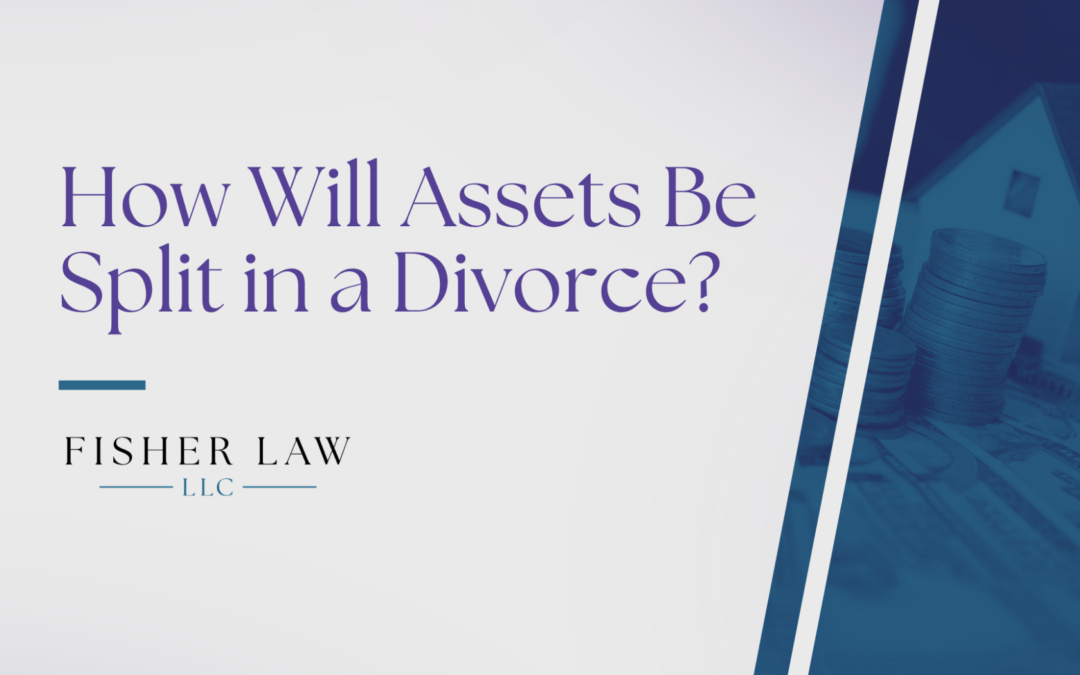 How Will Assets Be Split in a Divorce?